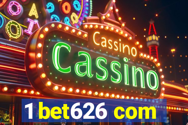 1 bet626 com